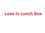 Love In Lunch Box